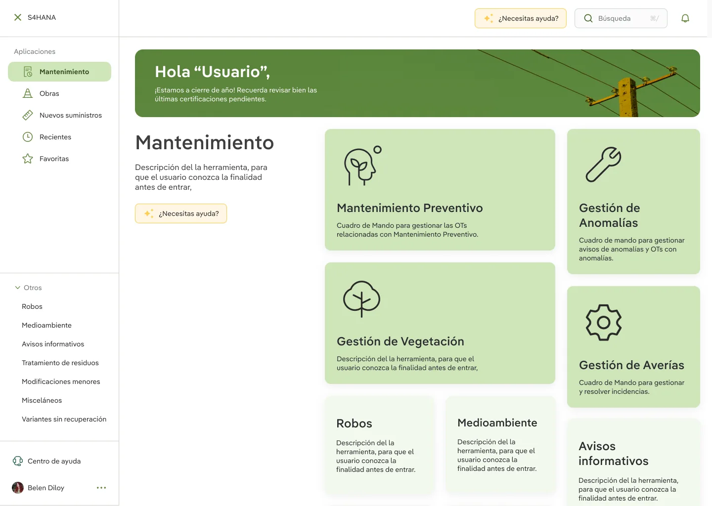 Home de la interfaz con el saludo al usuario y el acceso a las herramientas de mantenimiento